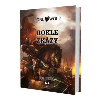 Lone Wolf 4: Rokle zkázy (gamebook)