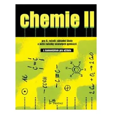 Chemie II - s komentářem pro učitele