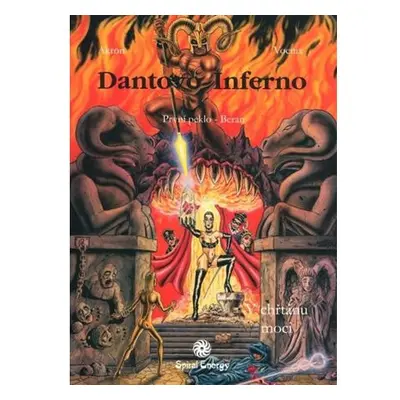 Dantovo inferno - V chřtánu moci