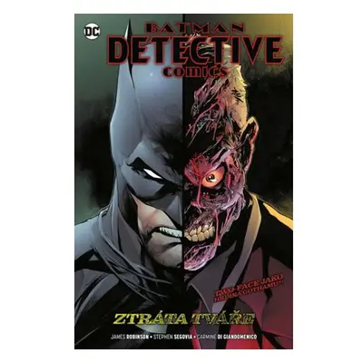 Batman Detective Comics 9 - Ztráta tváře