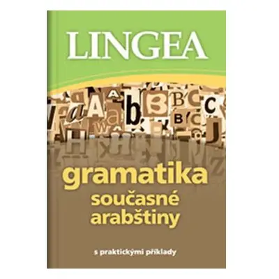 Gramatika současné arabštiny s praktickými příklady