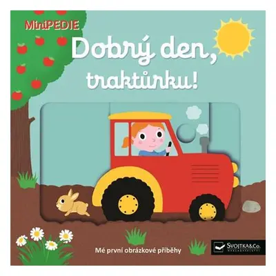 MiniPEDIE Dobrý den, traktůrku!