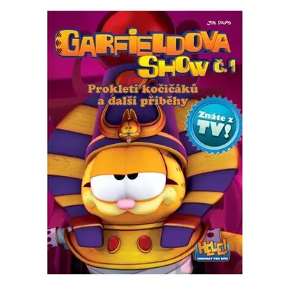 Garfieldova show č. 1 - Prokletí kočičáků a další prokletí