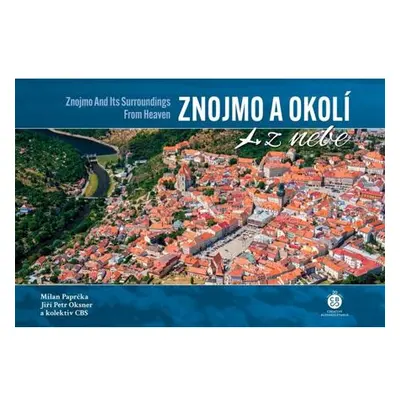 Znojmo a okolí z nebe