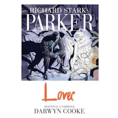 Parker - Lovec