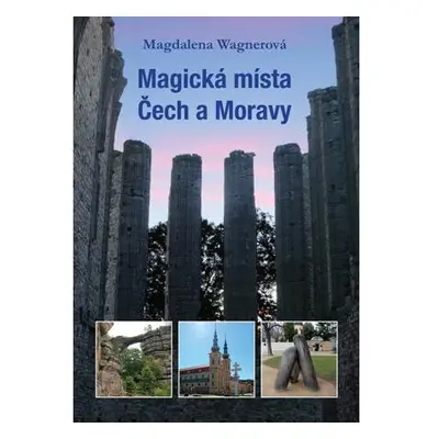 Magická místa Čech a Moravy