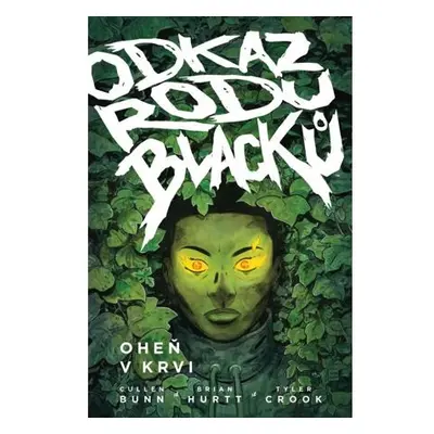 Odkaz rodu Blacků 2 - Oheň v krvi