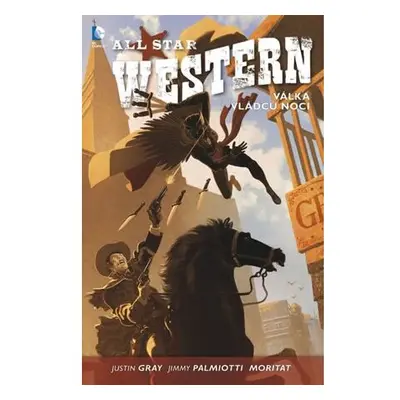 All Star Western 2 - Válka vládců noci