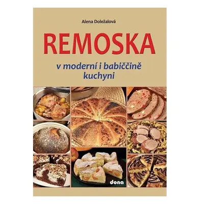 Remoska v moderní i babiččině kuchyni