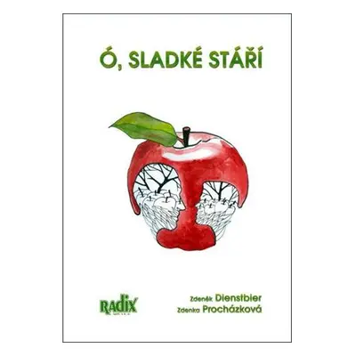 Ó, sladké stáří