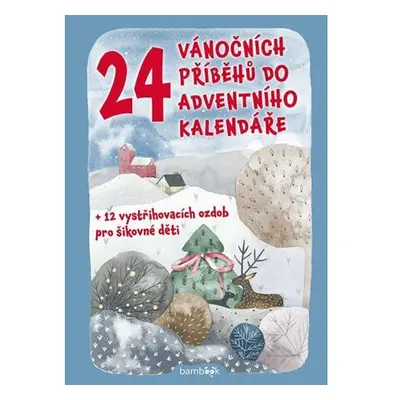 24 vánočních příběhů do adventního kalendáře