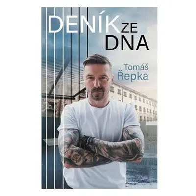 Tomáš Řepka: Deník ze dna