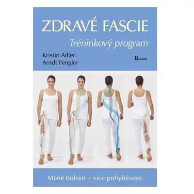 Zdravé fascie - Tréninkový program