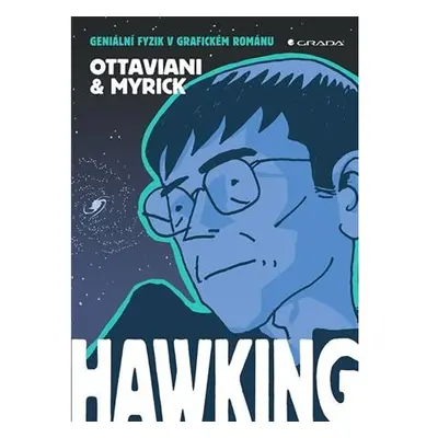 Hawking - Geniální fyzik v grafickém románu