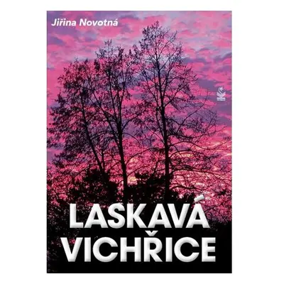 Laskavá vichřice