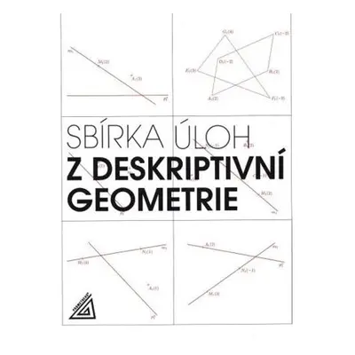 Sbírka úloh z deskriptivní geometrie