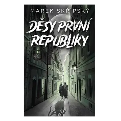 Děsy první republiky