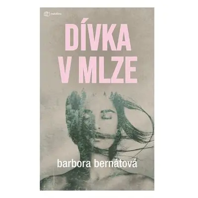 Dívka v mlze