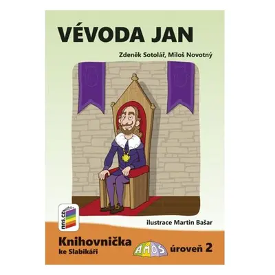 Vévoda Jan (Knihovnička ke Slabikáři AMOS)