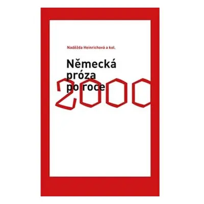 Německá próza po roce 2000