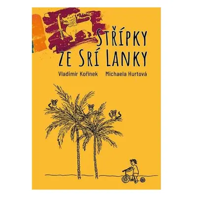 Střípky ze Srí Lanky