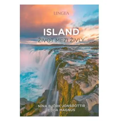 Island - Život mezi živly