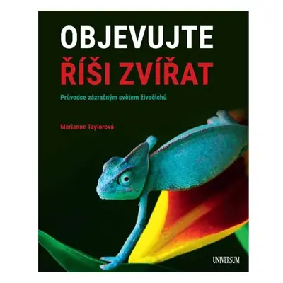 Objevujte říši zvířat - Průvodce zázračným světem živočichů