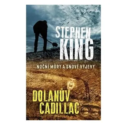 Dolanův cadillac - Noční můry a snové výjevy