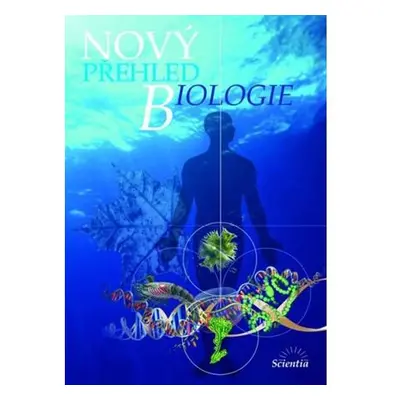 Nový přehled biologie