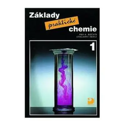 Základy praktické chemie 1 - Učebnice