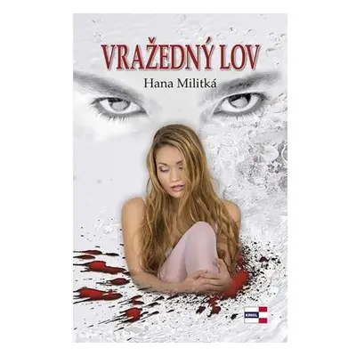 Vražedný lov