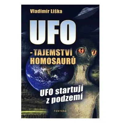 UFO -Tajemství Homosaurů