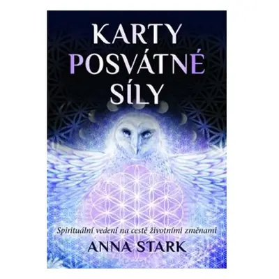 Karty posvátné síly - Spirituální vedení na cestě životními změnami (kniha + 36 karet)