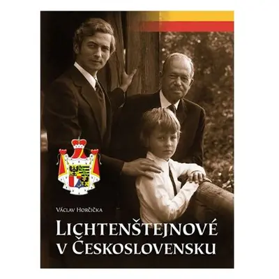 Lichtenštejnové v Československu