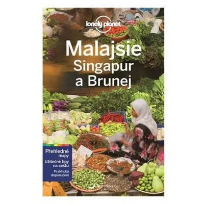 Malajsie, Singapur a Brunej - Lonely Planet