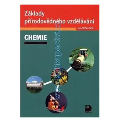 Základy přírodovědného vzdělávání – Chemie pro SOŠ a SOU + CD