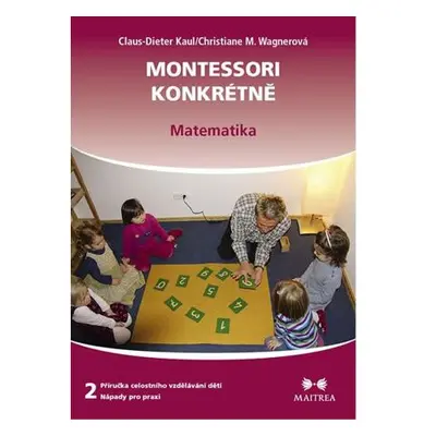 Montessori konkrétně 2 - Matematika