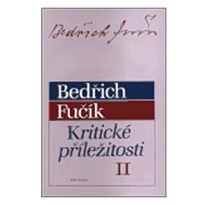 Kritické příležitosti II.