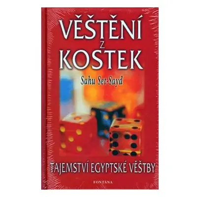 Věštění z kostek - Tajemství egyptské věštby