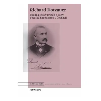 Richard Dotzauer a osobnosti podnikatelského života 19. století