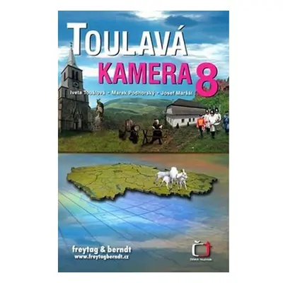 Toulavá kamera 8