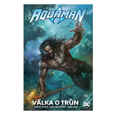 Aquaman - Válka o trůn