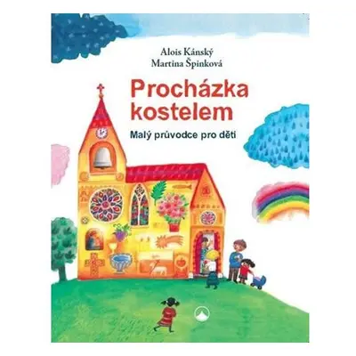 Procházka kostelem - Malý průvodce pro děti