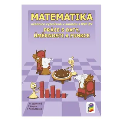 Matematika - Práce s daty, úměrnosti a funkce (učebnice)