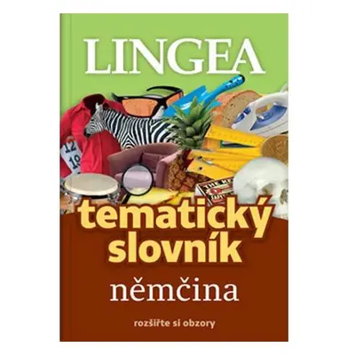 Němčina - Tematický slovník rozšiřte si obzory