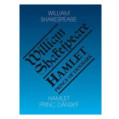 Hamlet, princ dánský / Hamlet, Prince of Denmark