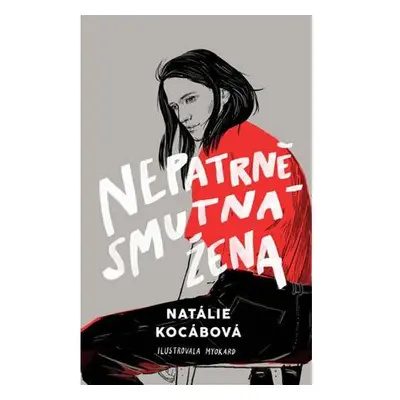 Nepatrně smutná žena