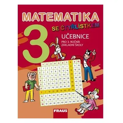 Matematika se Čtyřlístkem 3 pro ZŠ - učebnice