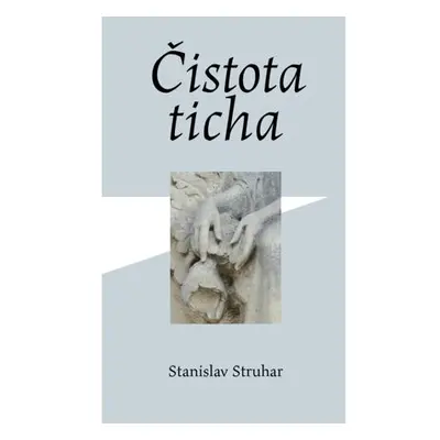 Čistota ticha