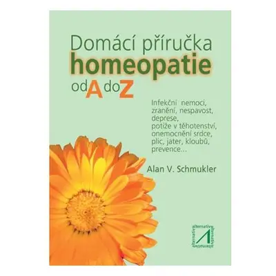 Domácí příručka homeopatie od A do Z